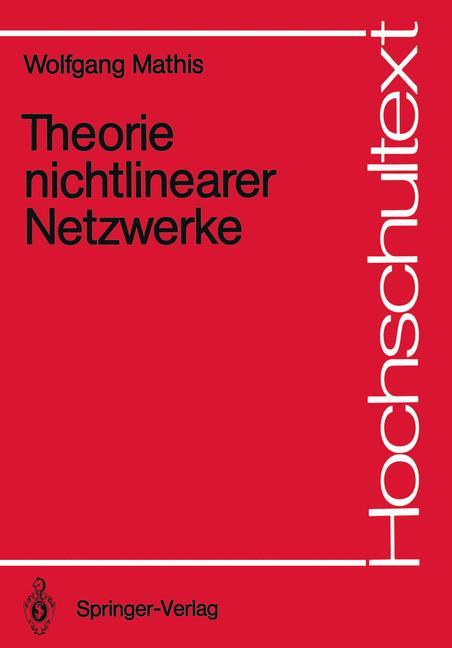 Cover: 9783540183655 | Theorie nichtlinearer Netzwerke | Wolfgang Mathis | Taschenbuch | xi