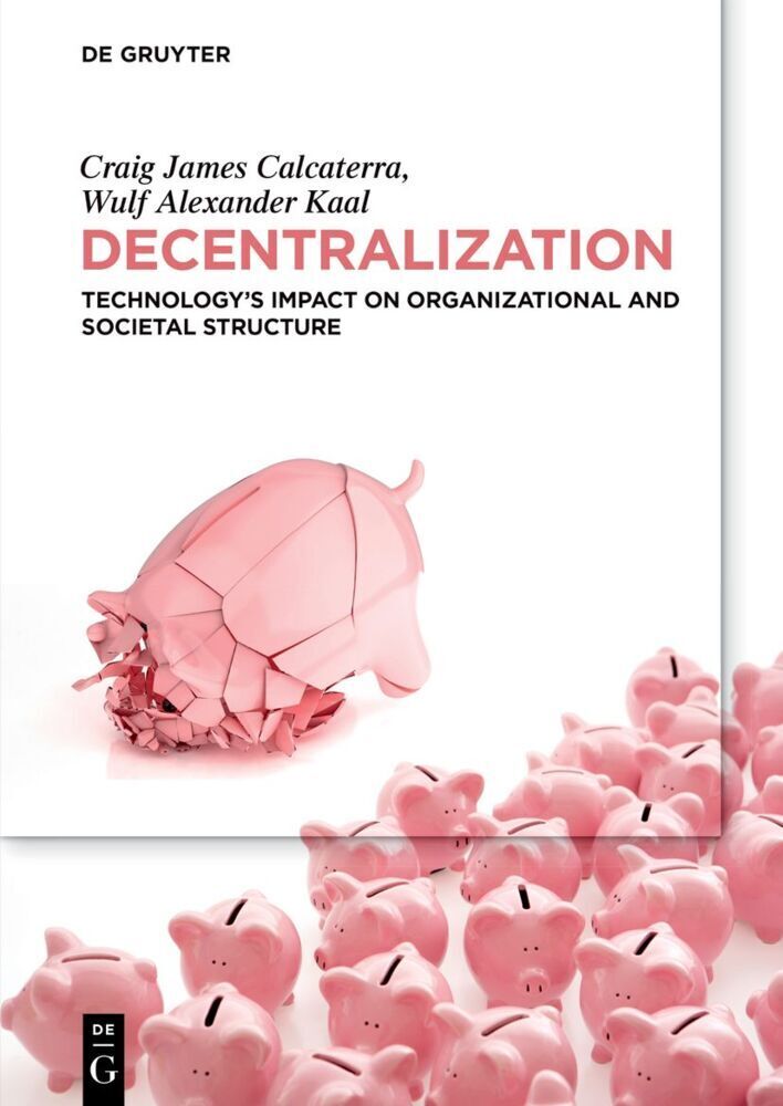 Cover: 9783110673920 | Decentralization | Craig Calcaterra (u. a.) | Taschenbuch | Englisch