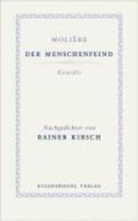 Cover: 9783359022213 | Der Menschenfeind | Komödie | Rainer Kirsch | Buch | 93 S. | Deutsch