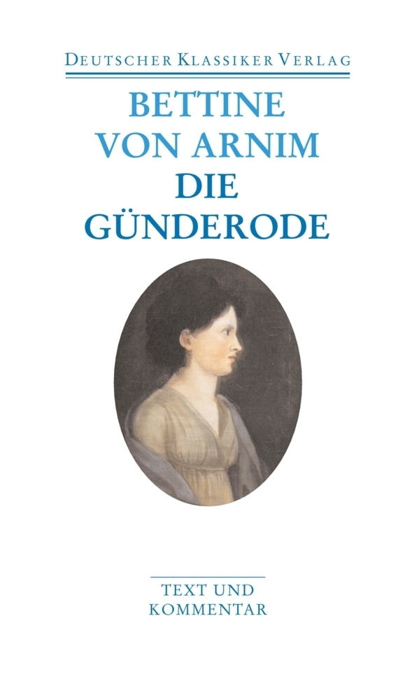 Cover: 9783618680093 | Die Günderode. Clemens Brentano's Frühlingskranz | Text und Kommentar