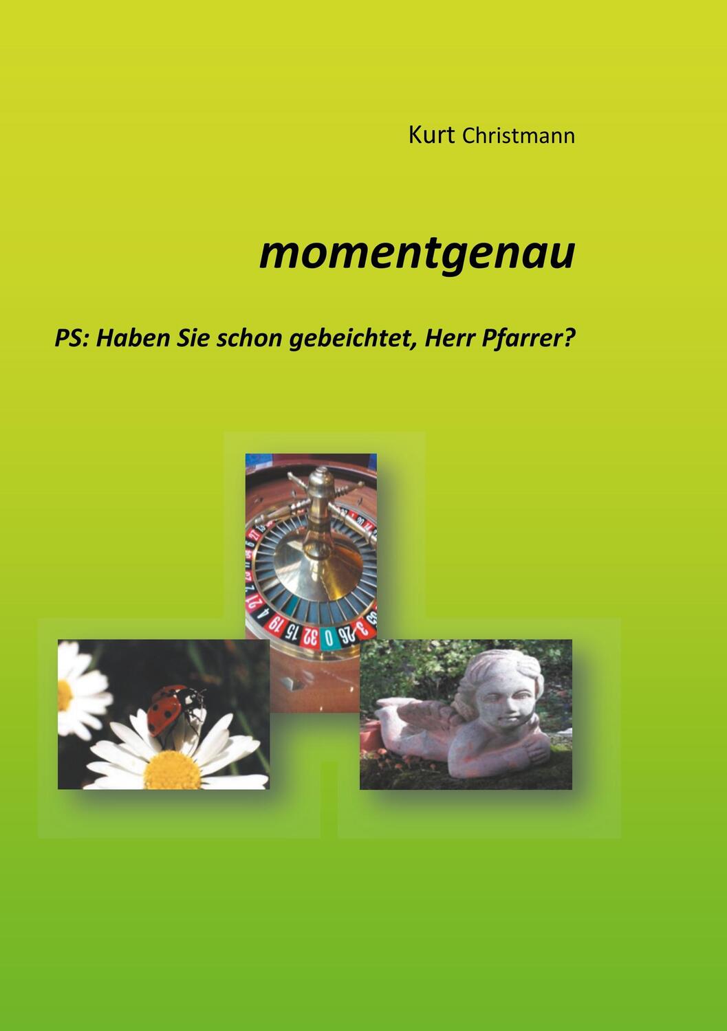 Cover: 9783751933933 | momentgenau | PS: Haben Sie schon gebeichtet, Herr Pfarrer? | Buch