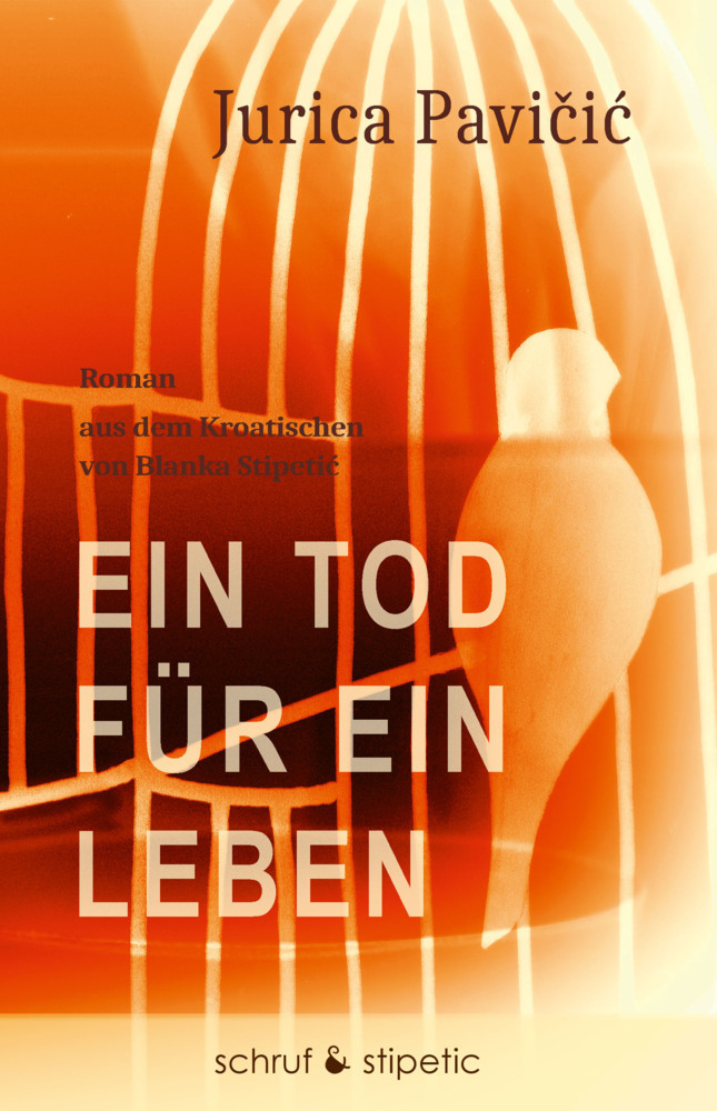 Cover: 9783944359632 | Ein Tod für ein Leben | Jurica Pavicic | Buch | 224 S. | Deutsch