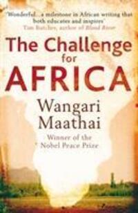 Cover: 9780099539032 | The Challenge for Africa | Wangari Maathai | Taschenbuch | 319 S.