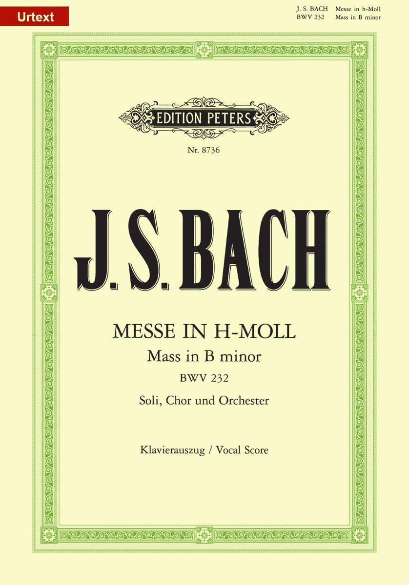 Cover: 9790014070823 | Messe h-Moll BWV 232 | für Soli, Chor und Orchester / Klavierauszug