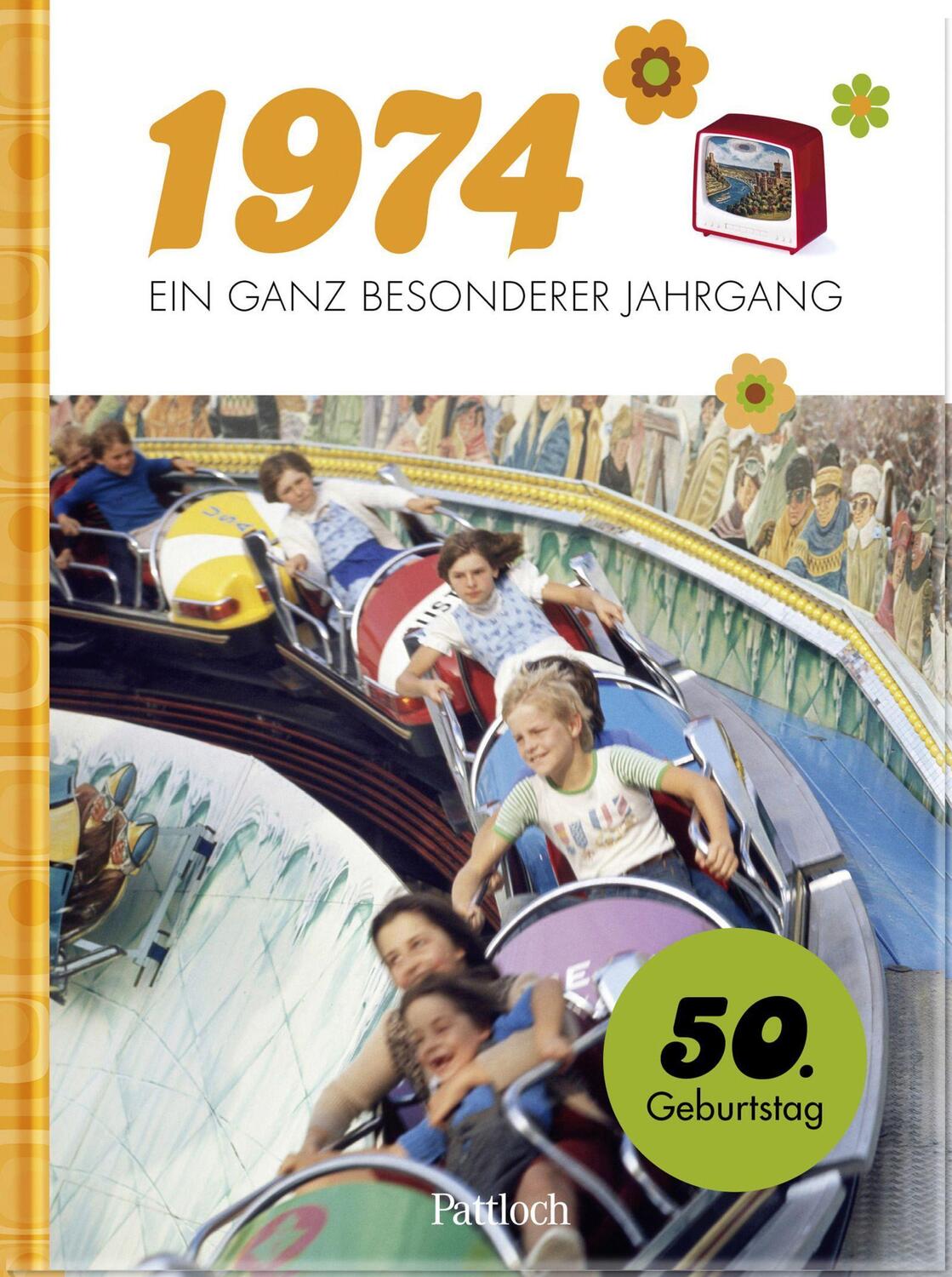 Cover: 9783629009722 | 1974 - Ein ganz besonderer Jahrgang | GbR | Buch | 48 S. | Deutsch