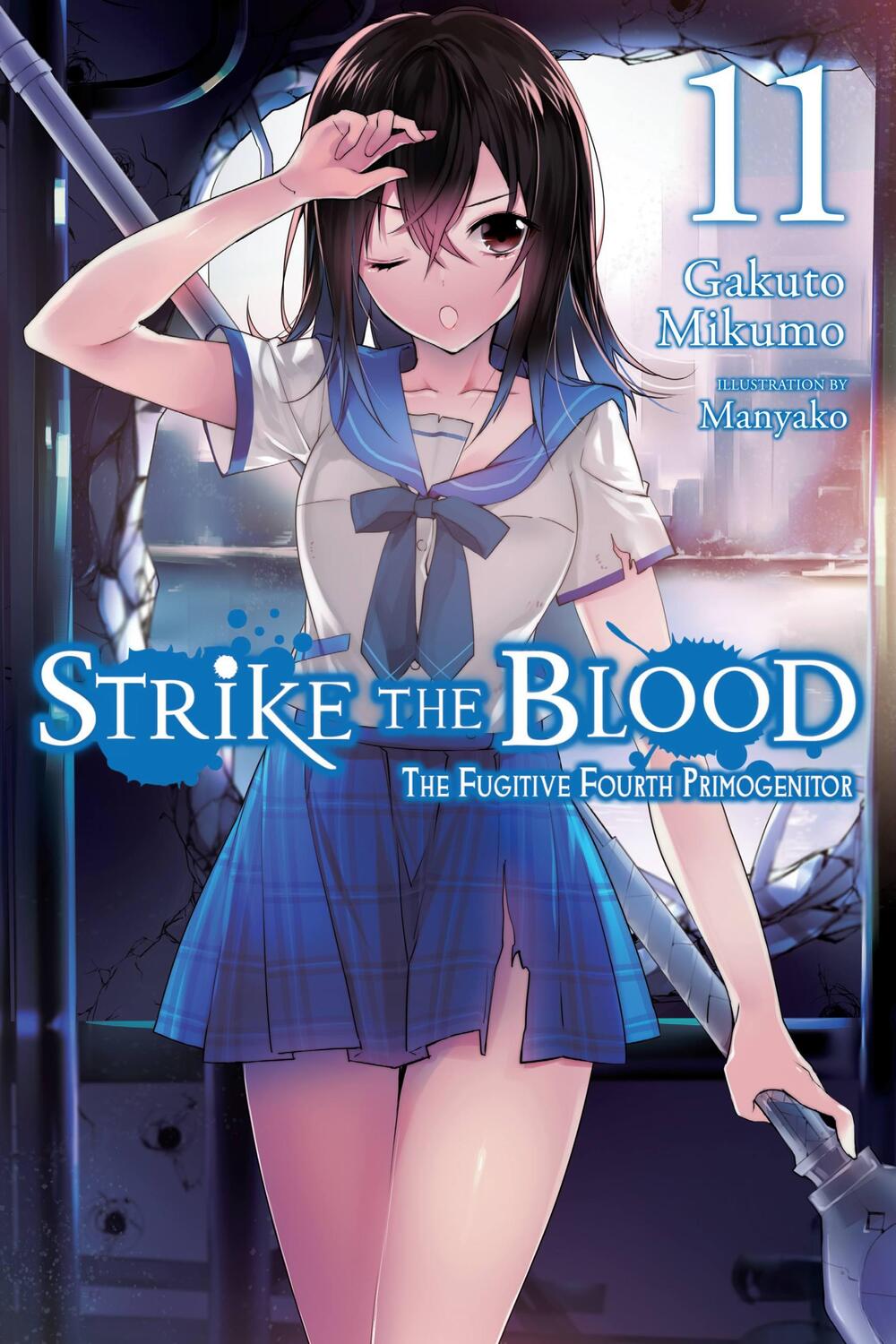 Cover: 9780316442145 | Strike the Blood, Vol. 11 (Light Novel): The Fugitive Fourth...