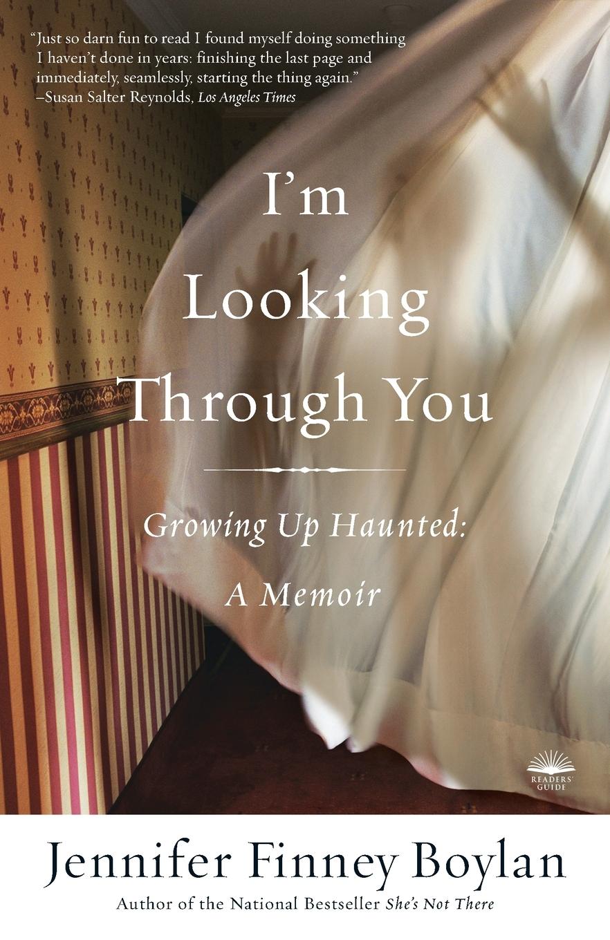 Cover: 9780767921756 | I'm Looking Through You | Growing Up Haunted: A Memoir | Boylan | Buch