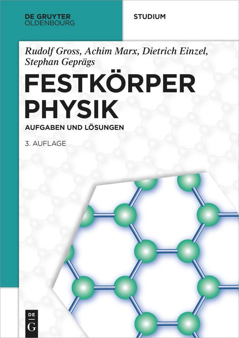 Cover: 9783110782356 | Festkörperphysik | Aufgaben und Lösungen | Rudolf Gross (u. a.) | Buch
