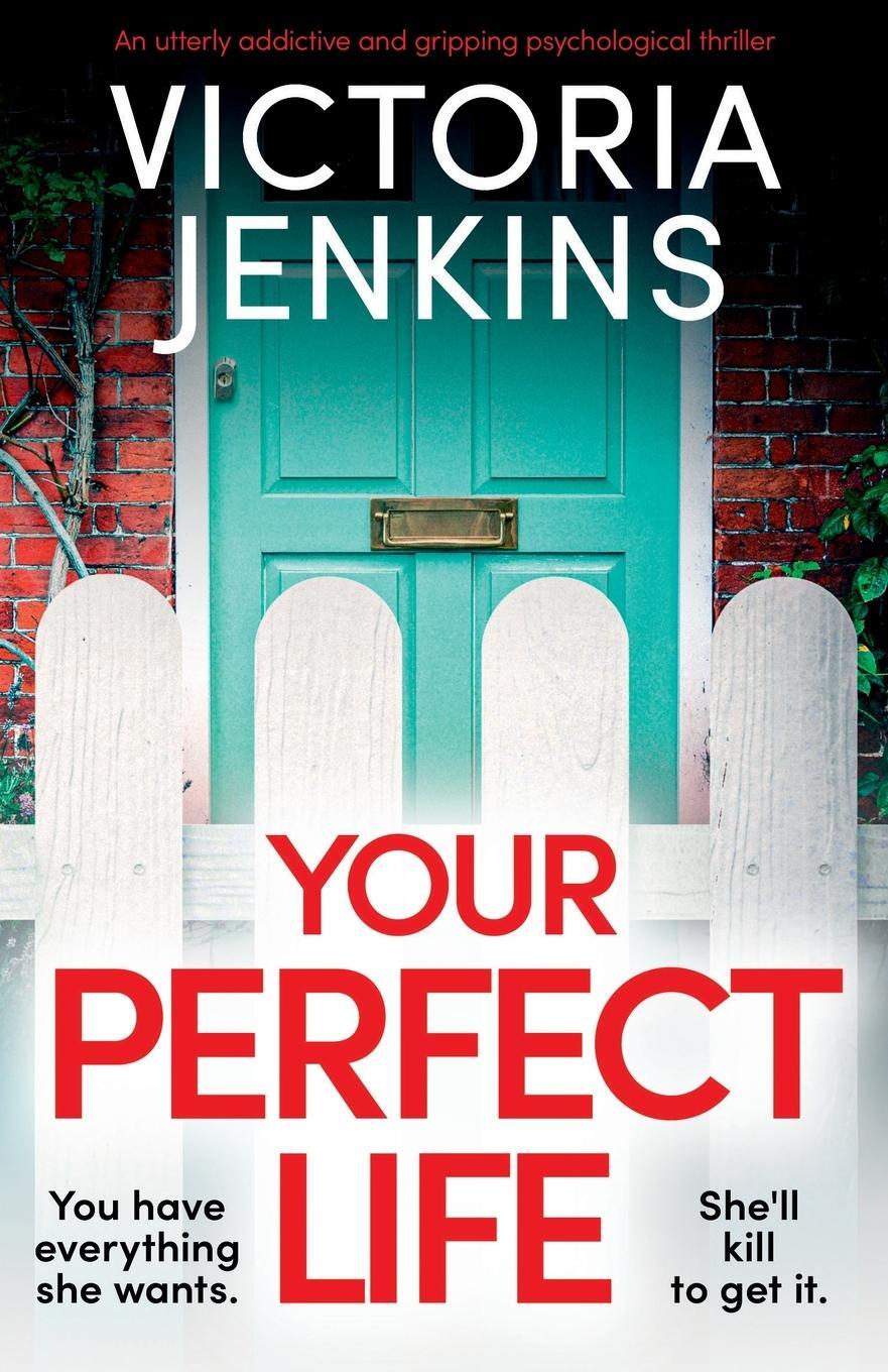 Cover: 9781837905072 | Your Perfect Life | Victoria Jenkins | Taschenbuch | Paperback | 2024
