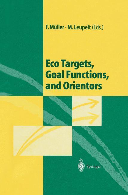 Cover: 9783540636793 | Eco Targets, Goal Functions, and Orientors | Maren Leupelt (u. a.)