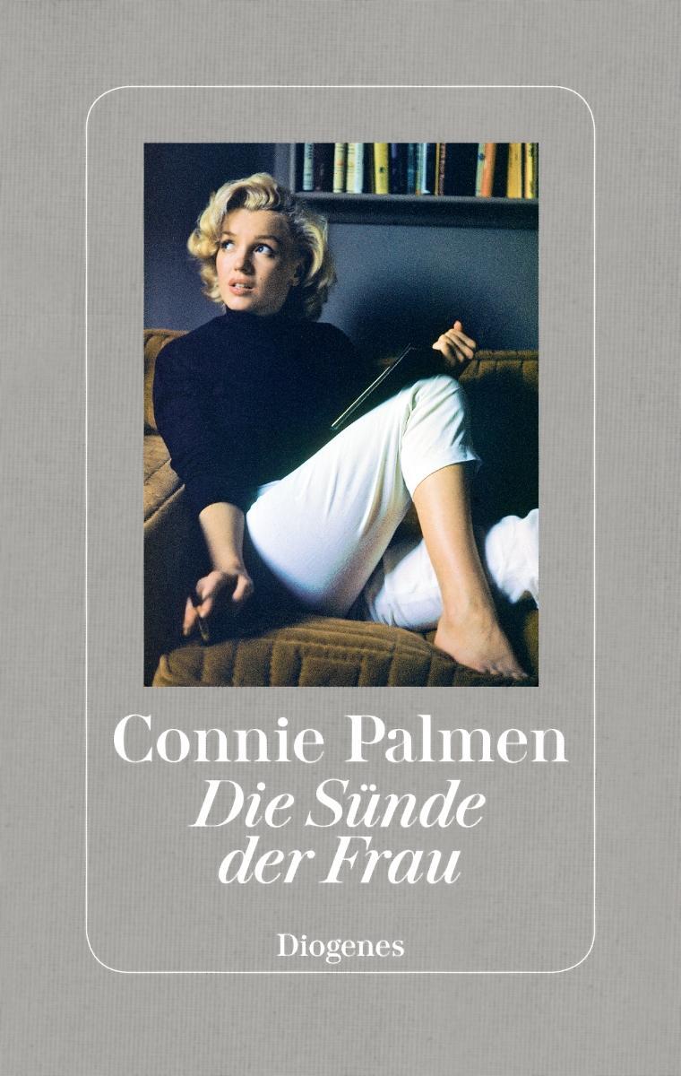 Cover: 9783257070224 | Die Sünde der Frau | Connie Palmen | Buch | 96 S. | Deutsch | 2018