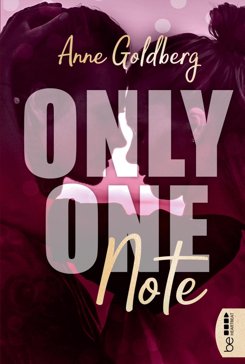 Cover: 9783741302510 | Only One Note | Anne Goldberg | Taschenbuch | Only-One-Reihe | 312 S.