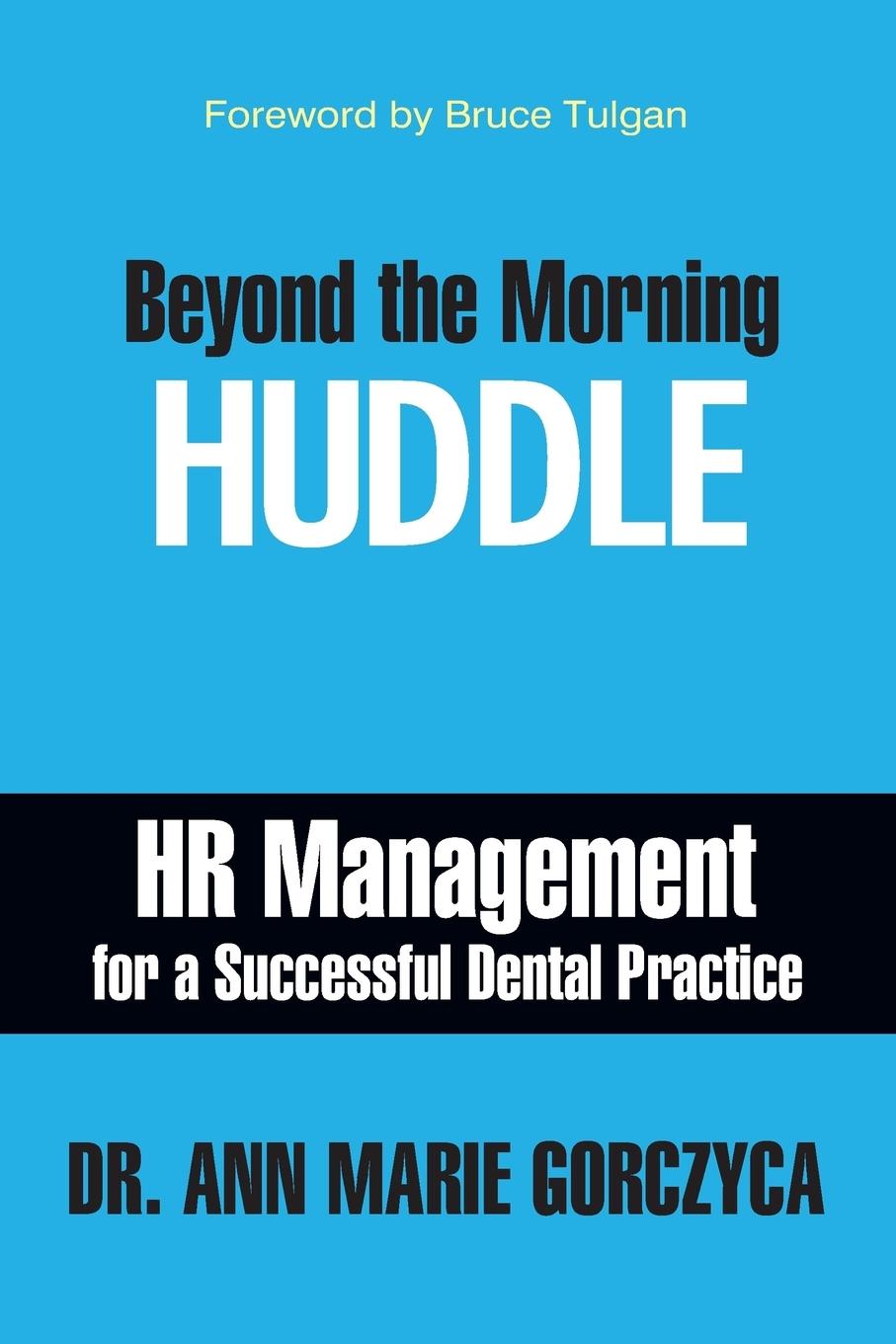 Cover: 9781949642209 | Beyond the Morning Huddle | Ann Marie Gorczyca | Taschenbuch | 2019