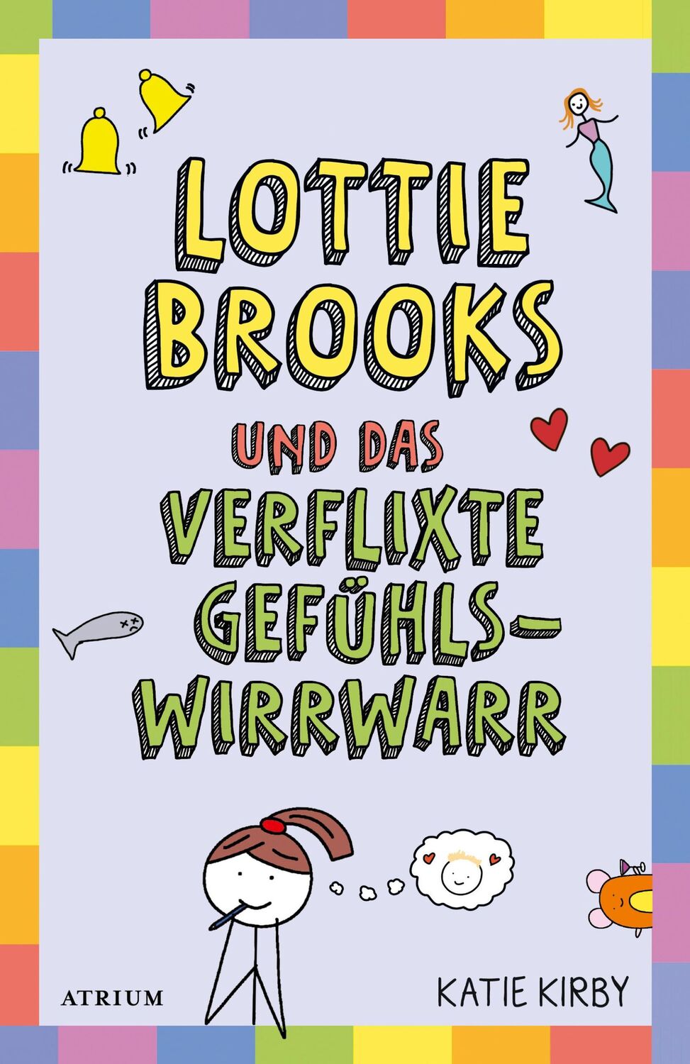 Cover: 9783855356621 | Lottie Brooks und das verflixte Gefühlswirrwarr | Katie Kirby | Buch