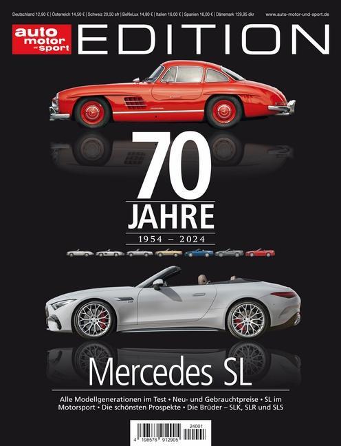 Cover: 9783613321298 | auto motor und sport Edition - 70 Jahre Mercedes SL | Taschenbuch