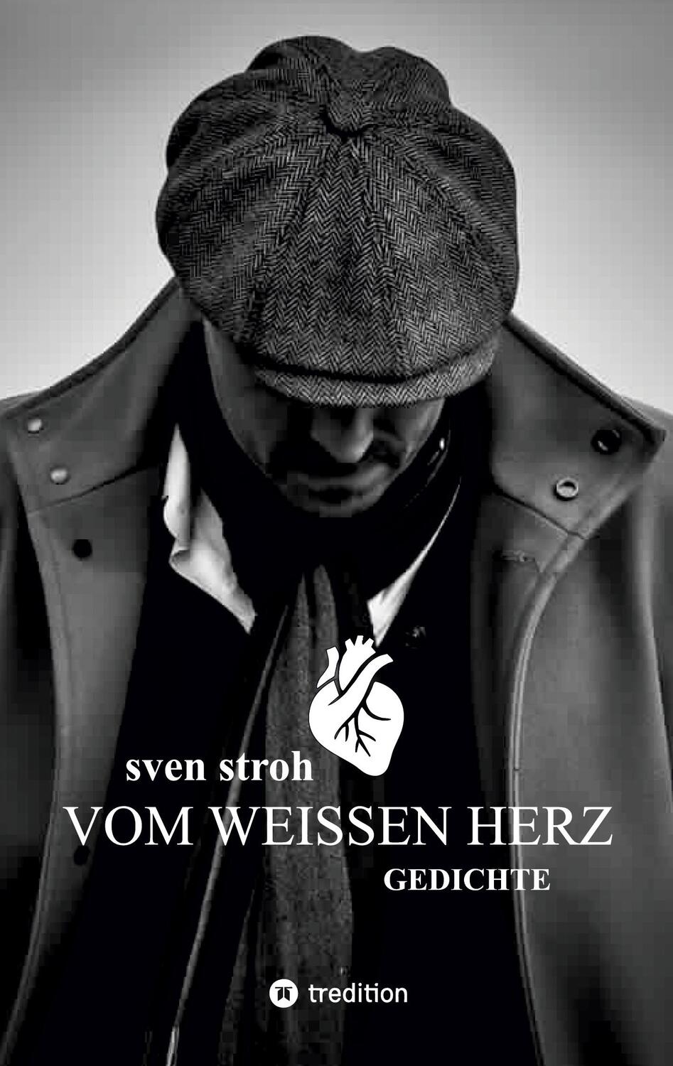 Cover: 9783384010605 | Vom weißen Herz | Gedichte | Sven Stroh | Buch | 100 S. | Deutsch