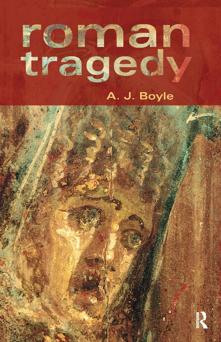 Cover: 9780415251037 | Roman Tragedy | Anthony J. Boyle | Taschenbuch | Englisch | 2005