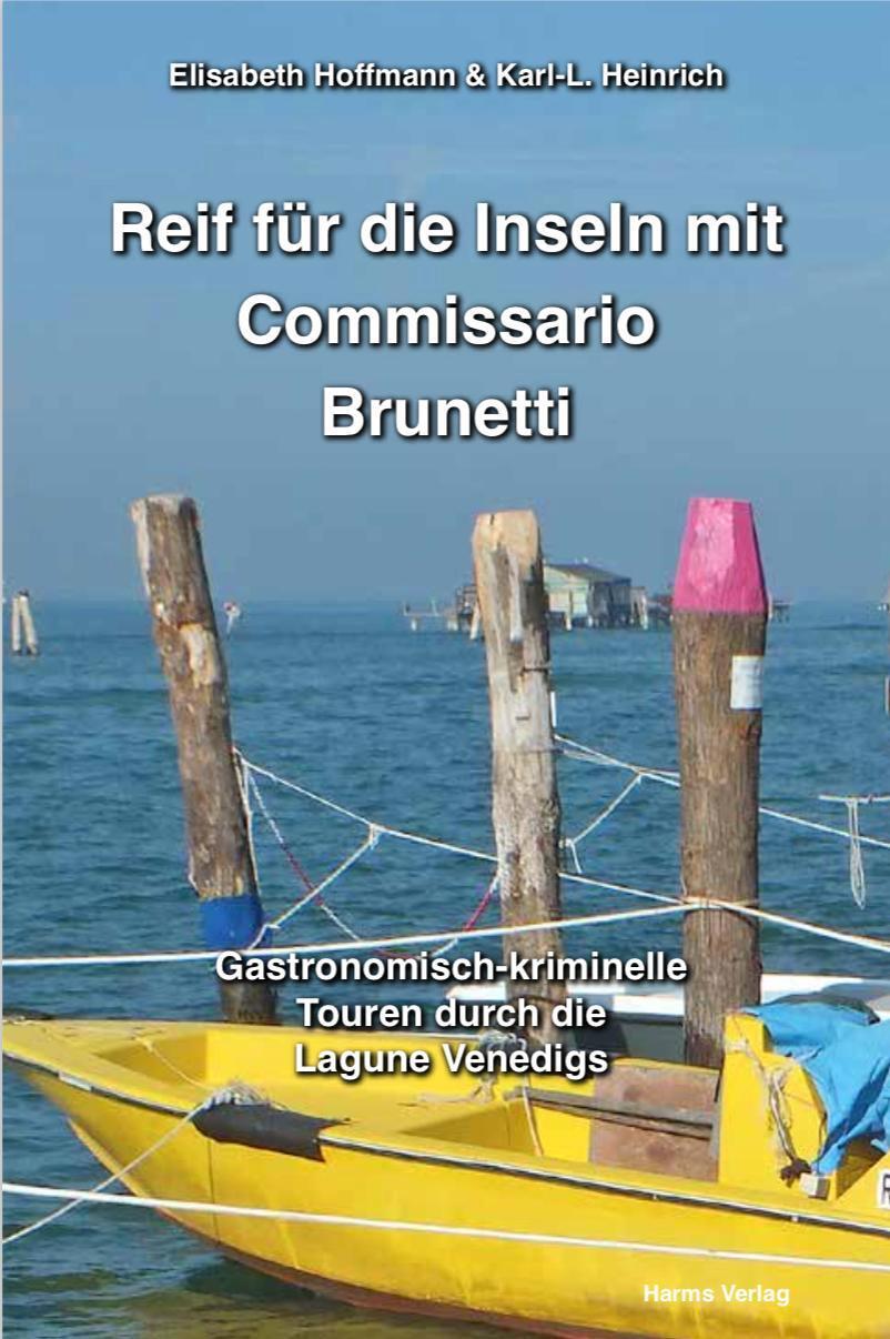 Cover: 9783860262375 | Reif für die Inseln mit Commissario Brunetti | Hoffmann (u. a.) | Buch
