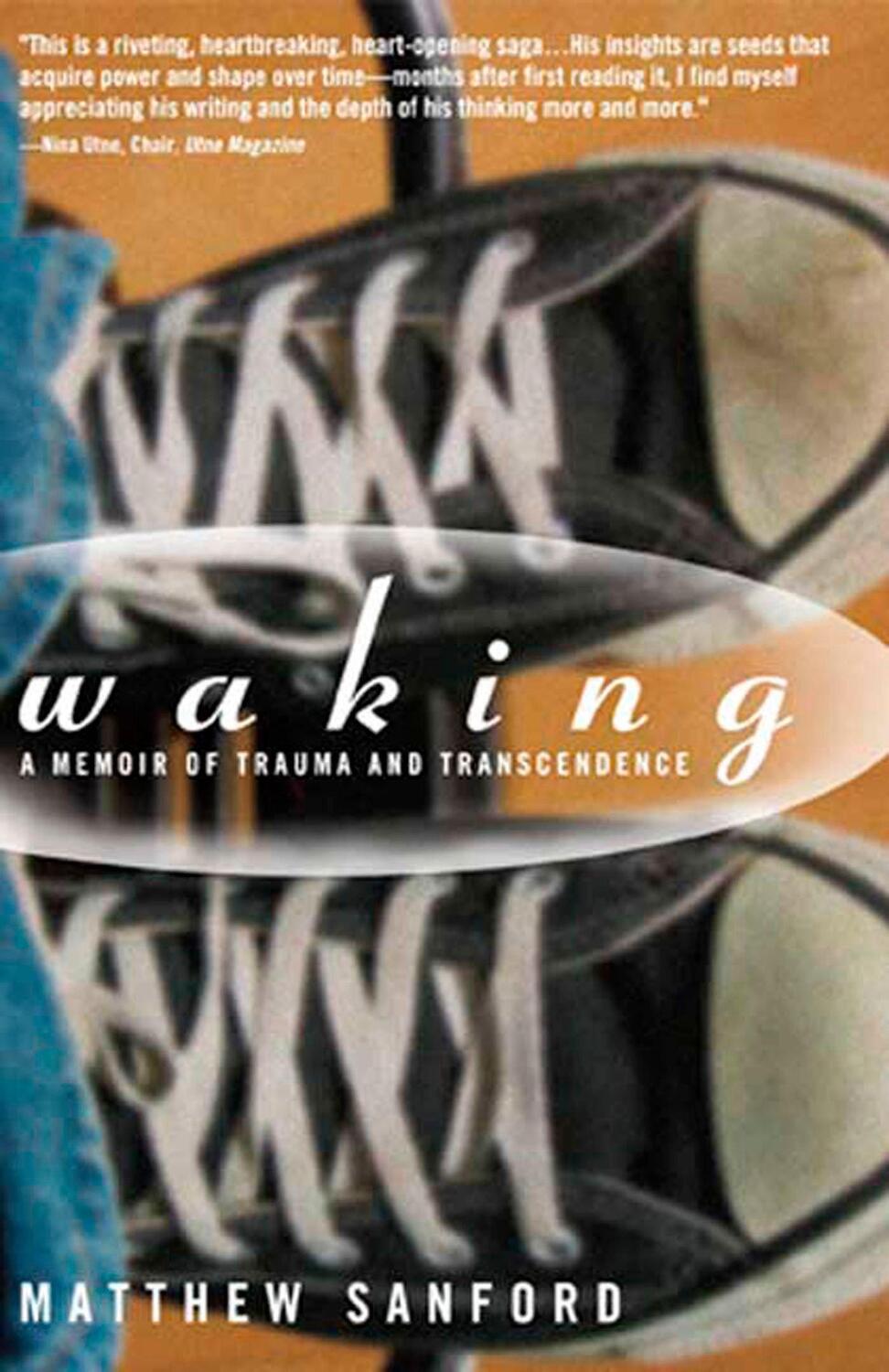 Cover: 9781594868450 | Waking | A Memoir of Trauma and Transcendence | Matthew Sanford | Buch