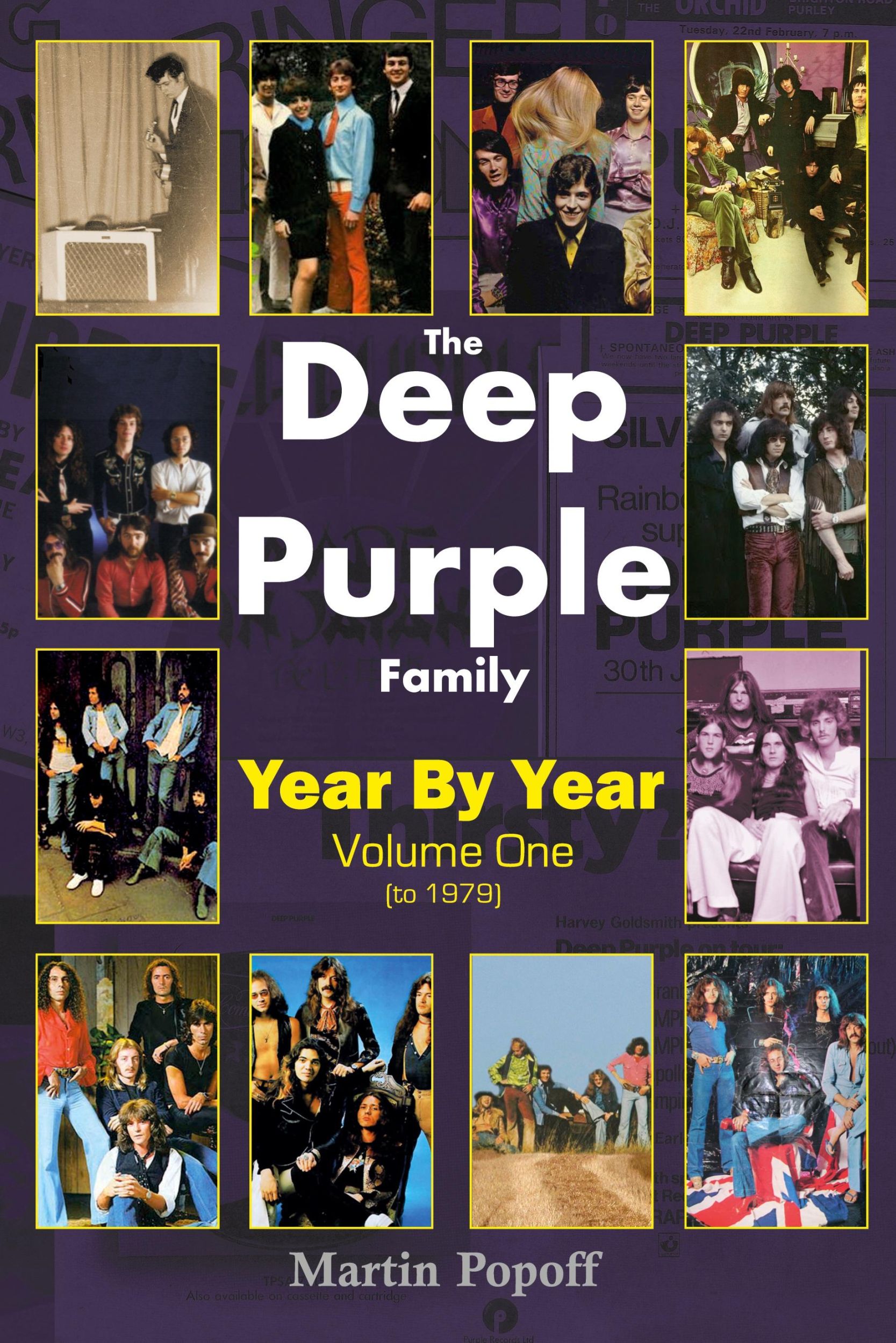 Cover: 9781908724427 | The Deep Purple Family | Year by Year (- 1979): Vol 1 | Martin Popoff