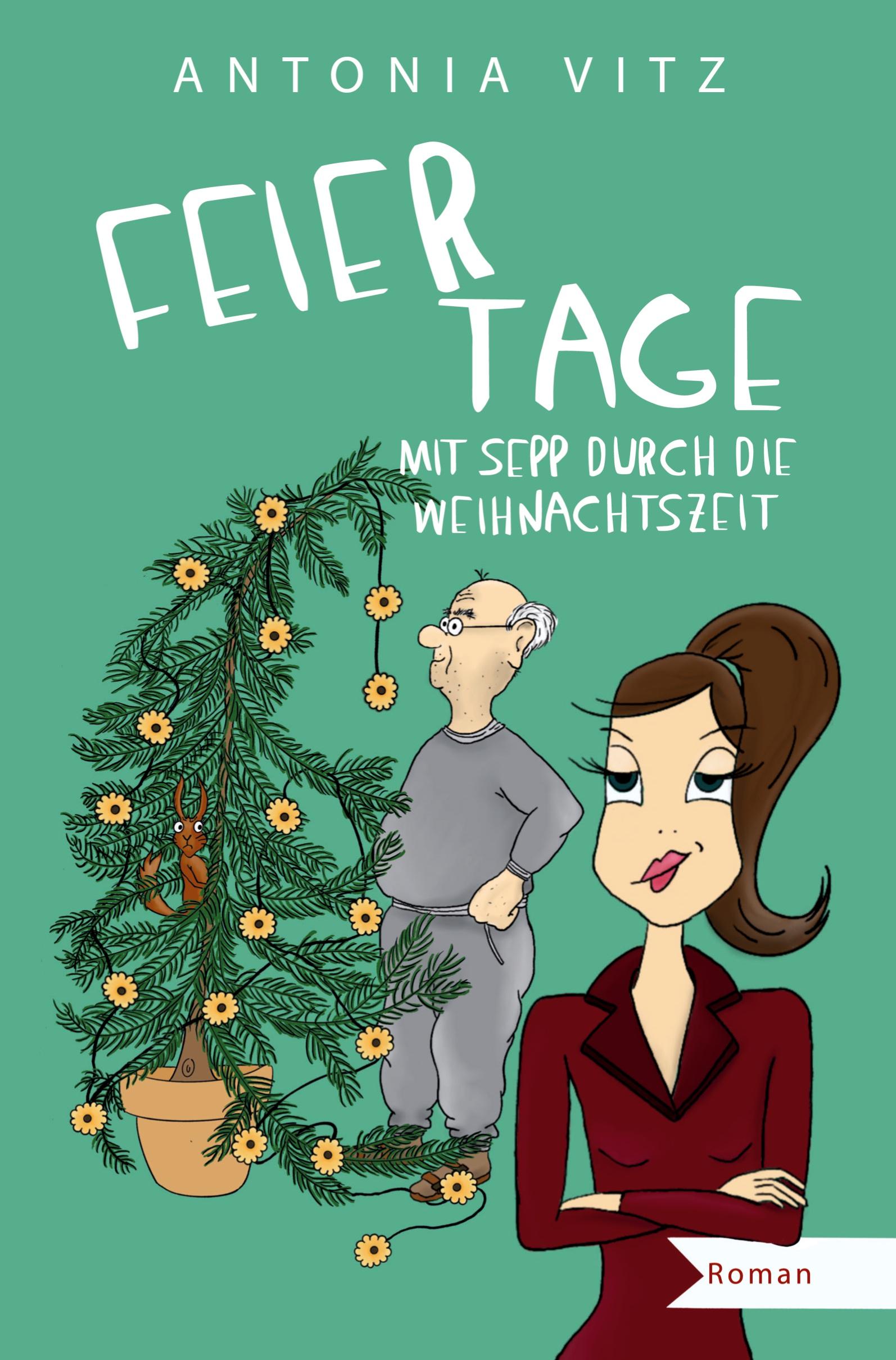 Cover: 9783759268037 | Feiertage | Mit Sepp durch die Weihnachtszeit | Antonia Vitz | Buch