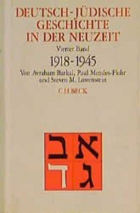 Cover: 9783406397066 | Deutsch-jüdische Geschichte in der Neuzeit Bd. 4: Aufbruch und...