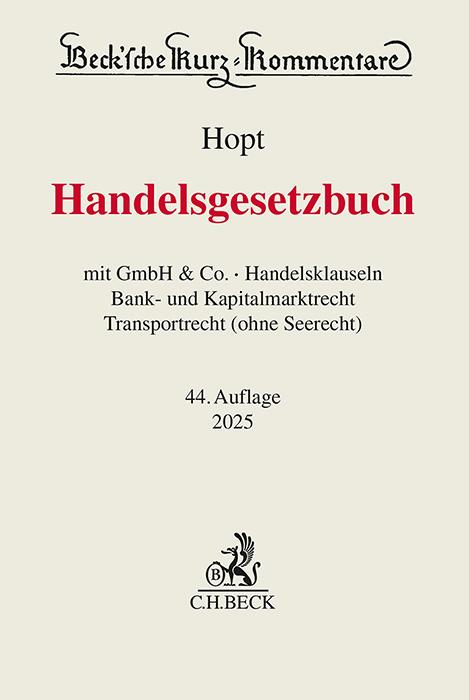 Cover: 9783406822193 | Handelsgesetzbuch | Klaus J. Hopt (u. a.) | Buch | Beck Kurzkommentare