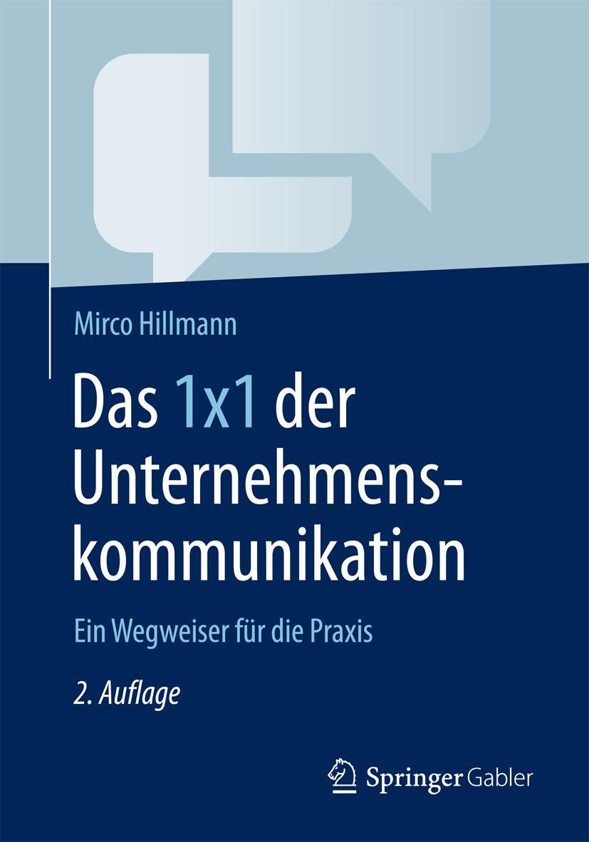 Cover: 9783834946881 | Das 1x1 der Unternehmenskommunikation | Ein Wegweiser für die Praxis