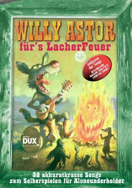 Cover: 4031658008885 | Willy Astor für's Lacherfeuer | Willy Astor | Broschüre | Deutsch