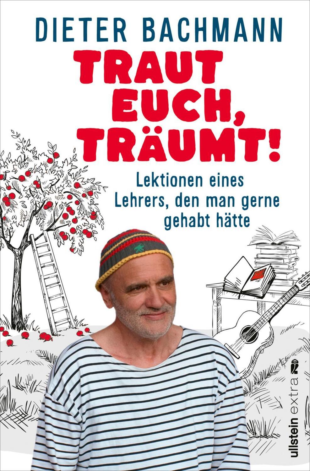 Cover: 9783864932335 | Traut euch, träumt! | Dieter Bachmann | Taschenbuch | 272 S. | Deutsch
