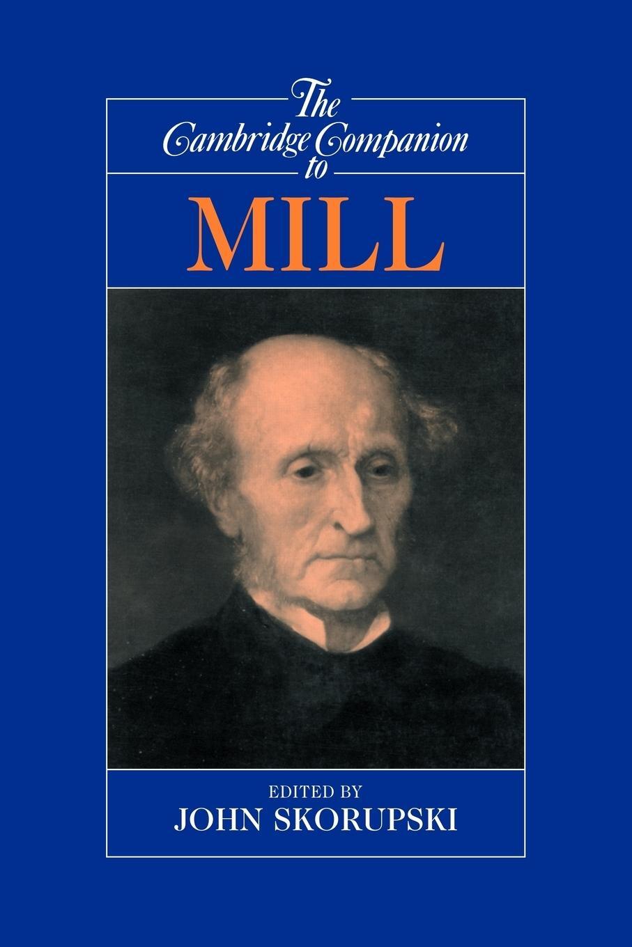 Cover: 9780521422116 | The Cambridge Companion to Mill | John Skorupski | Taschenbuch | 2010