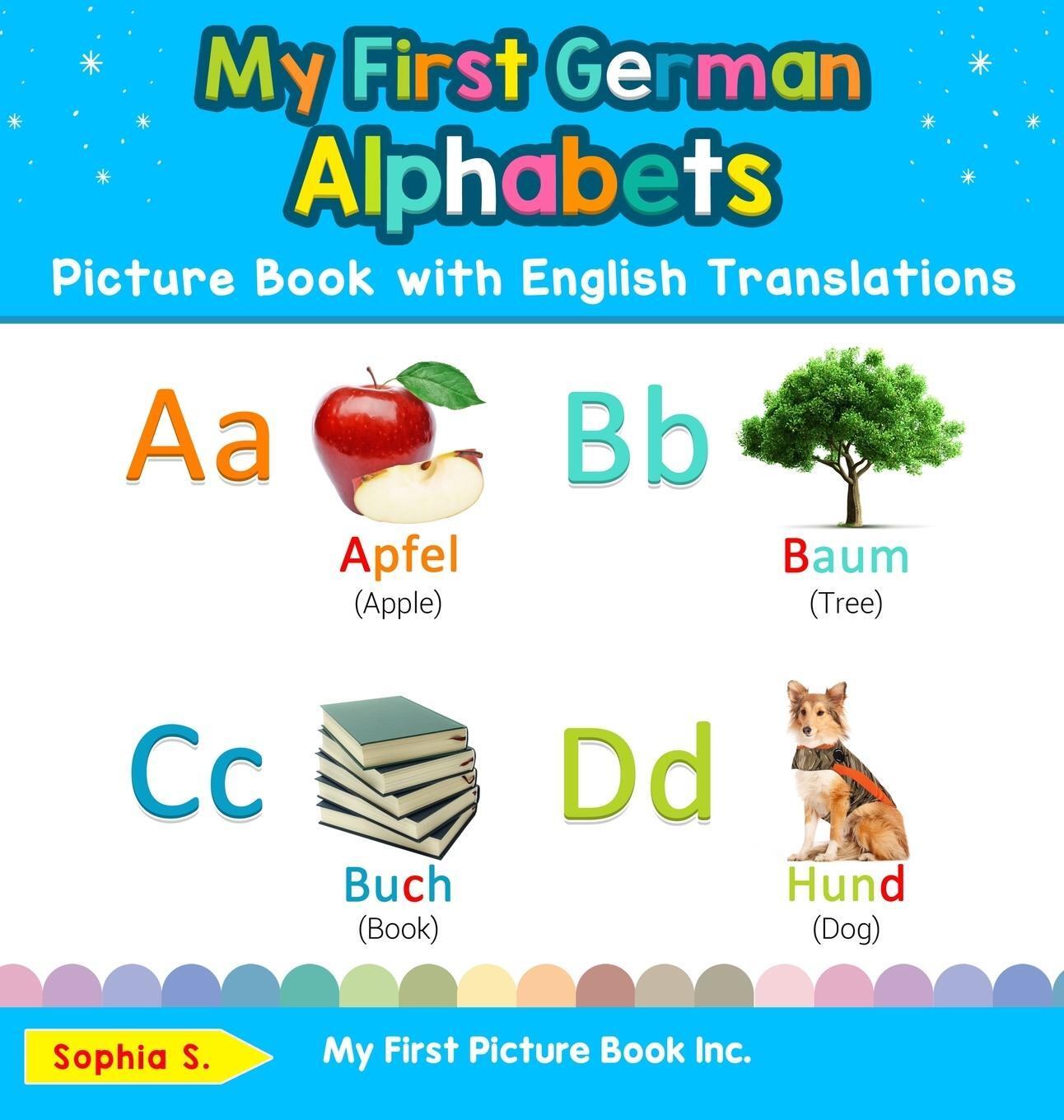 Cover: 9780369601445 | My First German Alphabets Picture Book with English Translations | S.