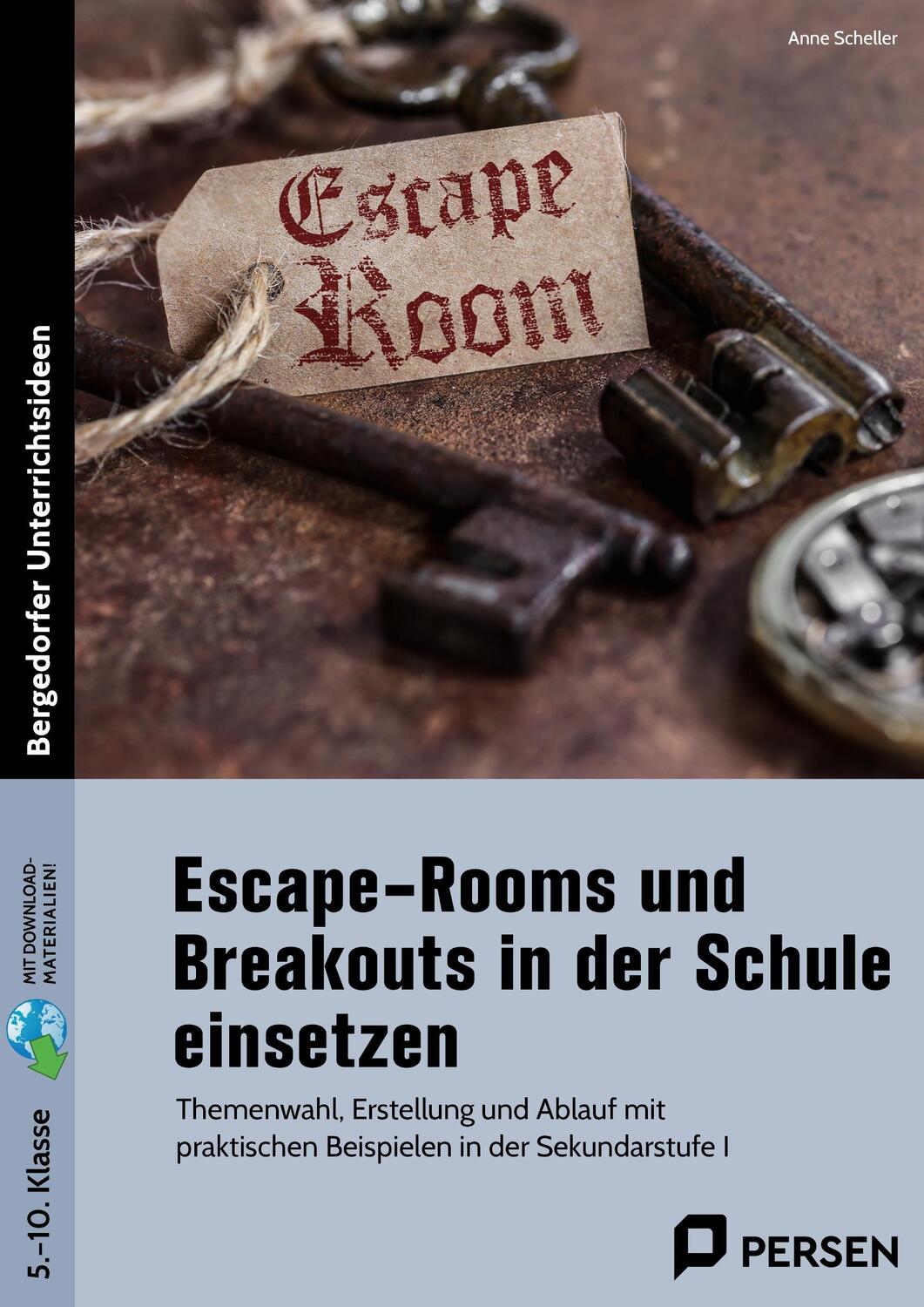 Cover: 9783403206521 | Escape-Rooms und Breakouts in der Schule einsetzen | Anne Scheller