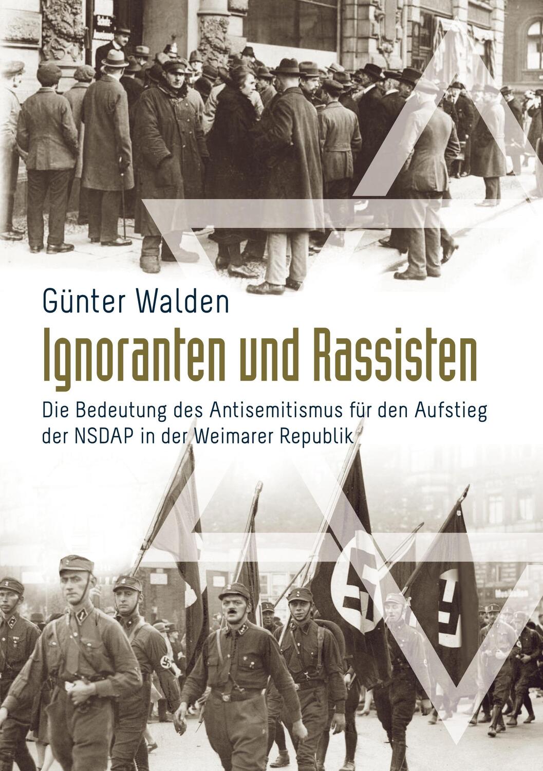 Cover: 9783751974899 | Ignoranten und Rassisten | Günter Walden | Taschenbuch