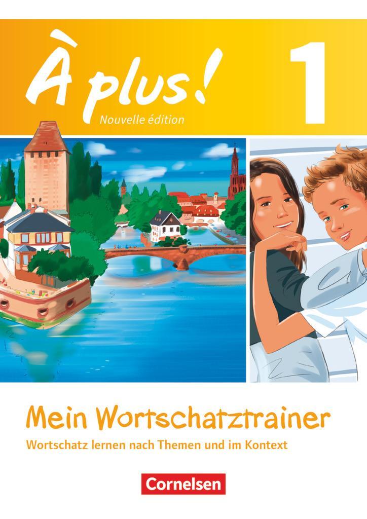 Cover: 9783061218102 | À plus! Nouvelle édition. Band 1. Mein Wortschatztrainer | Herzog