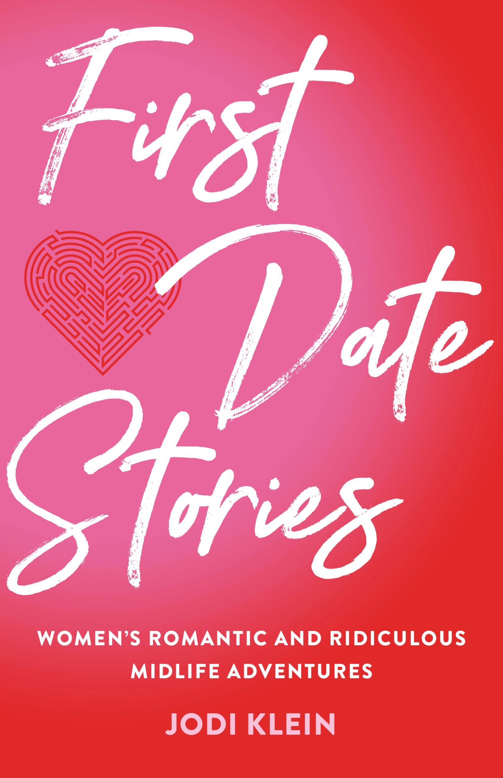 Bild: 9781647421854 | First Date Stories | Jodi Klein | Taschenbuch | Englisch | 2021