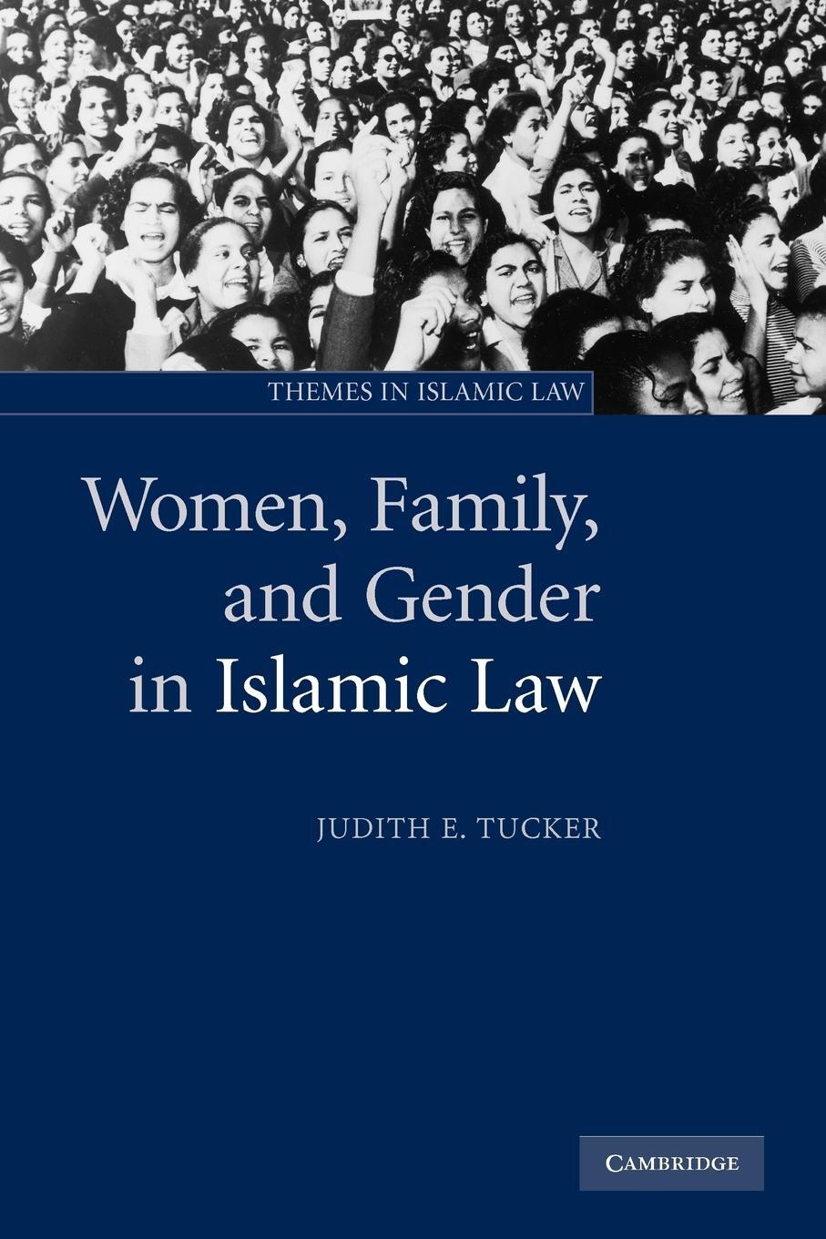 Cover: 9780521537476 | Women, Family, and Gender in Islamic Law | Judith E. Tucker | Buch