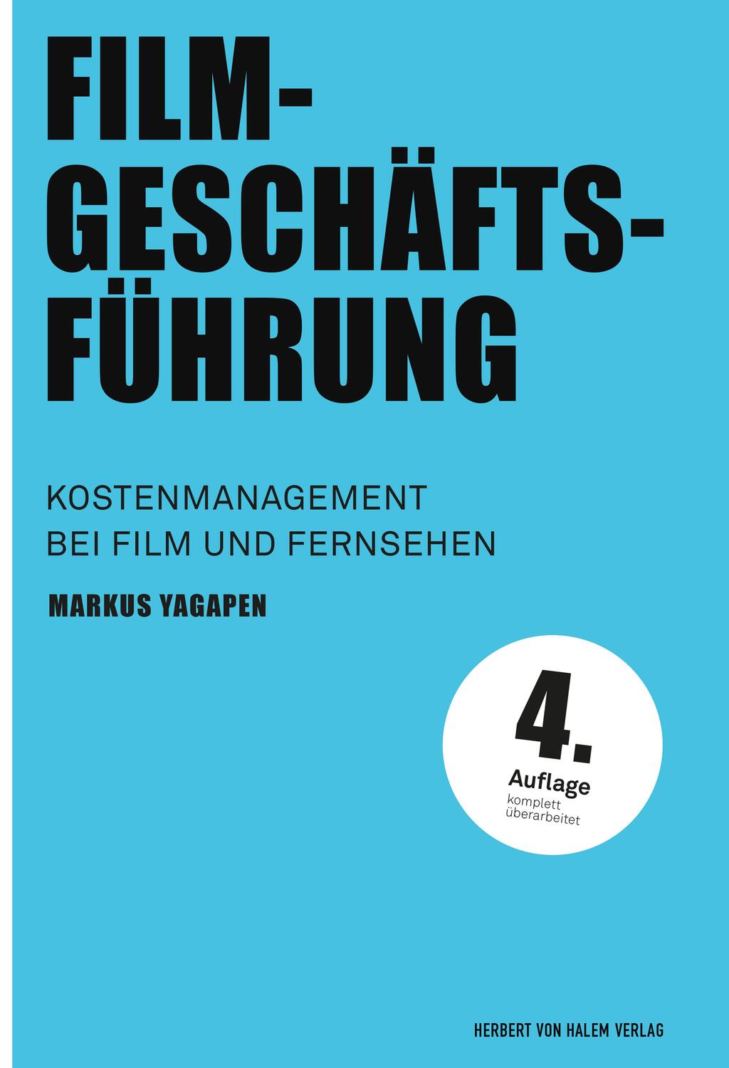 Cover: 9783744520829 | Filmgeschäftsführung | Kostenmanagement bei Film und Fernsehen | Buch