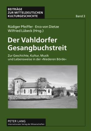 Cover: 9783631586372 | Der Vahldorfer Gesangbuchstreit | Rüdiger Pfeiffer (u. a.) | Buch