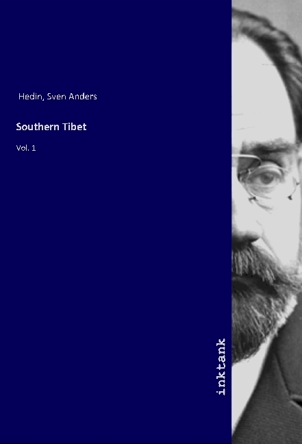 Cover: 9783747727386 | Southern Tibet | Vol. 1 | Sven Anders Hedin | Taschenbuch | Englisch