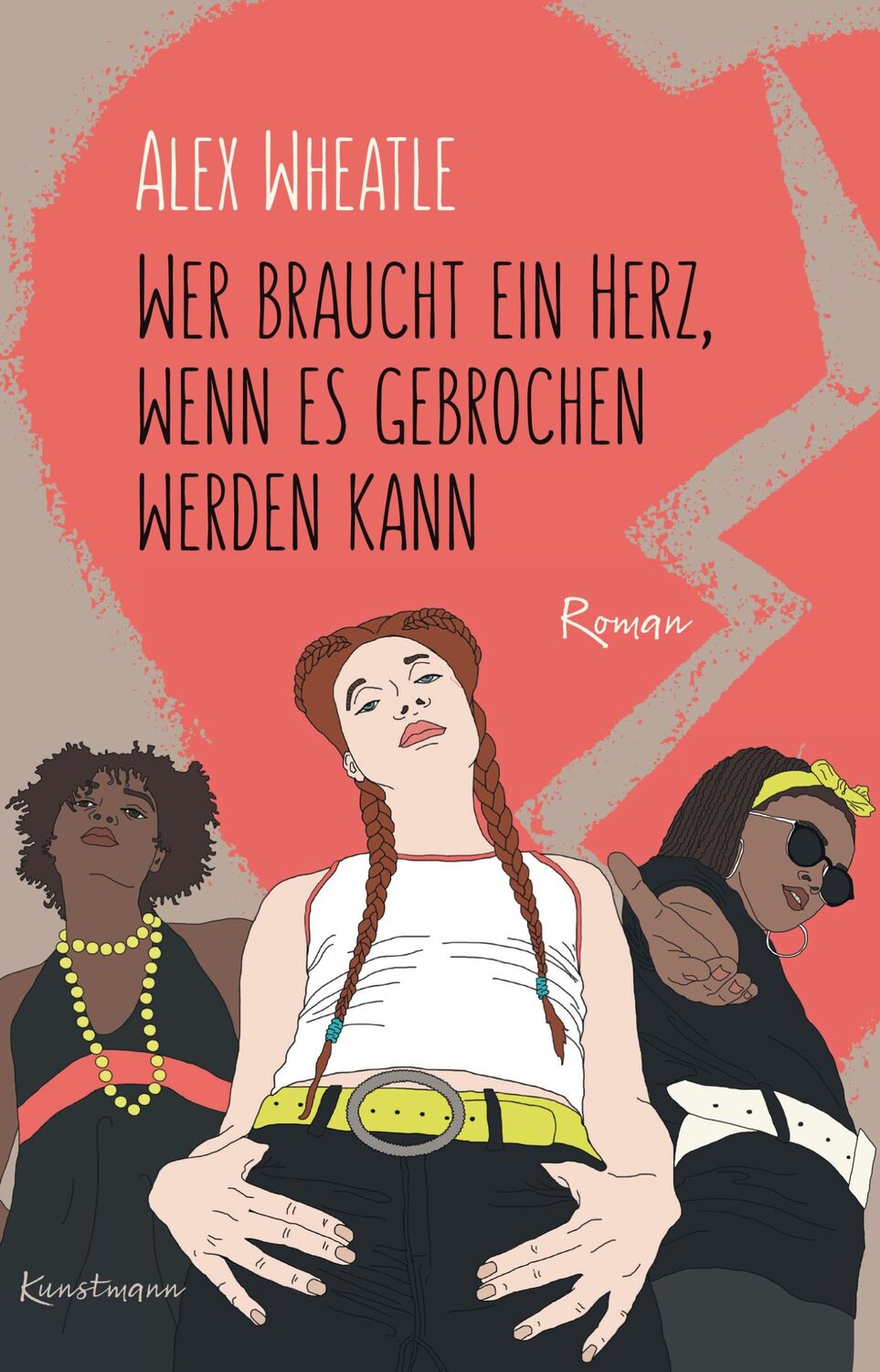 Cover: 9783956142864 | Wer braucht ein Herz, wenn es gebrochen werden kann | Alex Wheatle