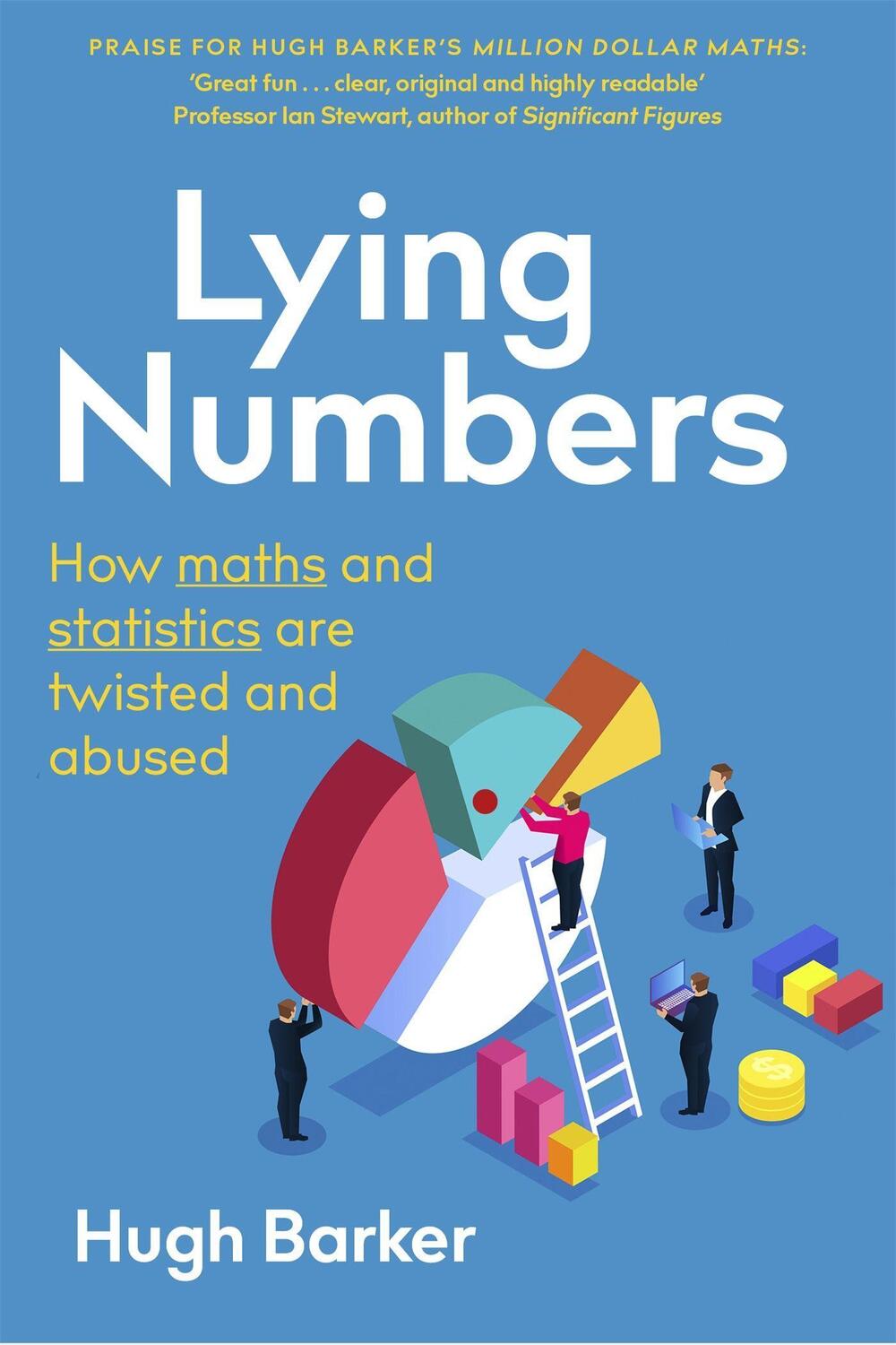 Cover: 9781472143617 | Lying Numbers | How Maths and Statistics Are Twisted and Abused | Buch
