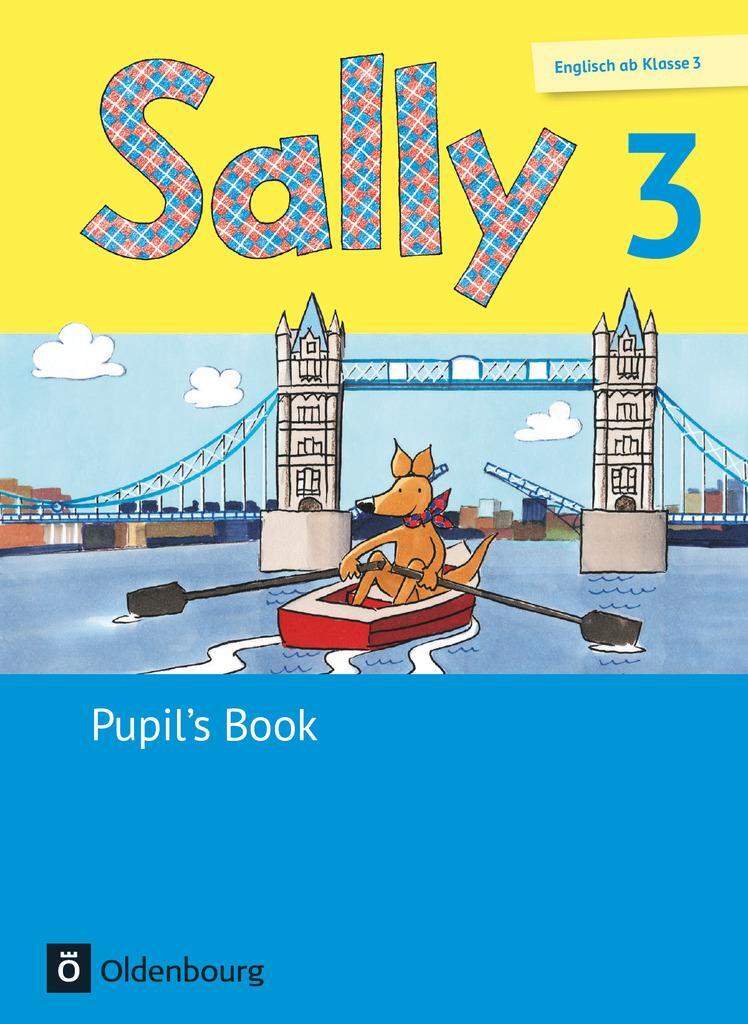 Cover: 9783637019546 | Sally 3. Schuljahr. Pupil's Book. Allgemeine Ausgabe...