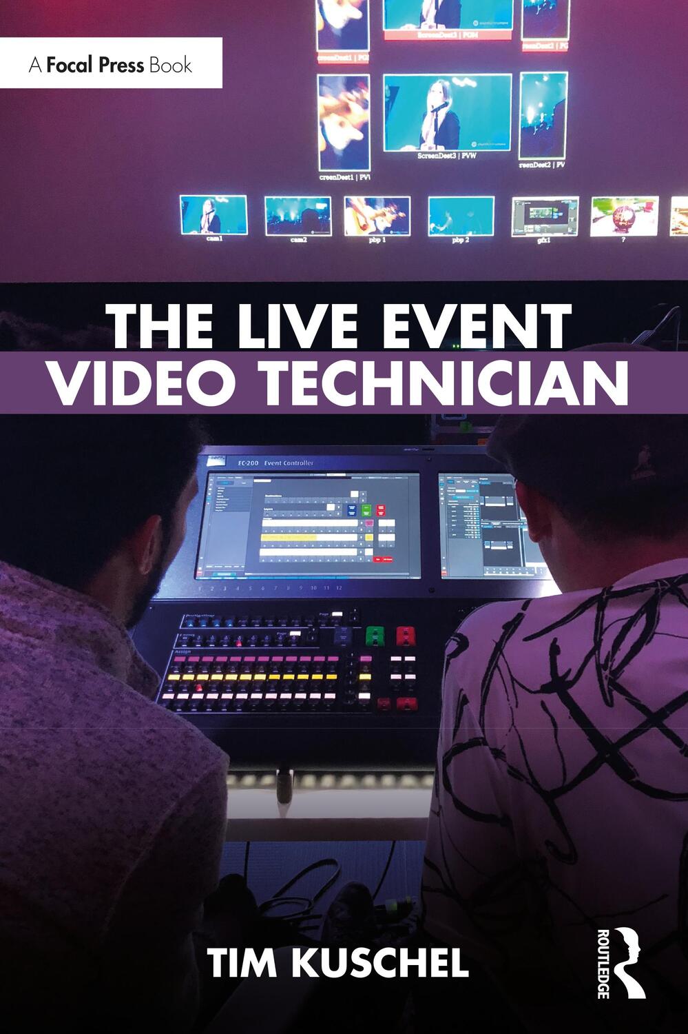Cover: 9781032160955 | The Live Event Video Technician | Tim Kuschel | Taschenbuch | Englisch