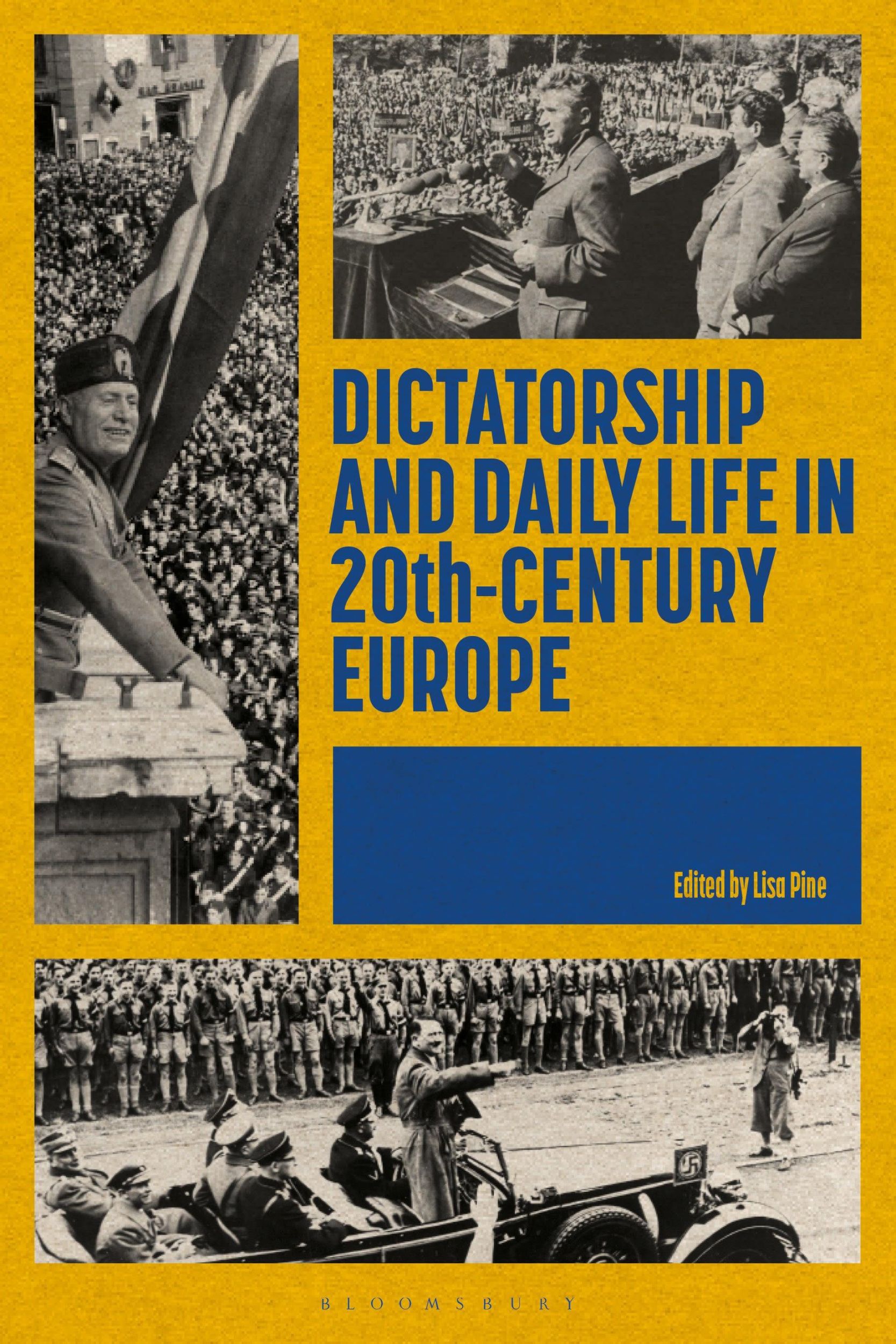 Cover: 9781350208988 | Dictatorship and Daily Life in 20th-Century Europe | Lisa Pine | Buch