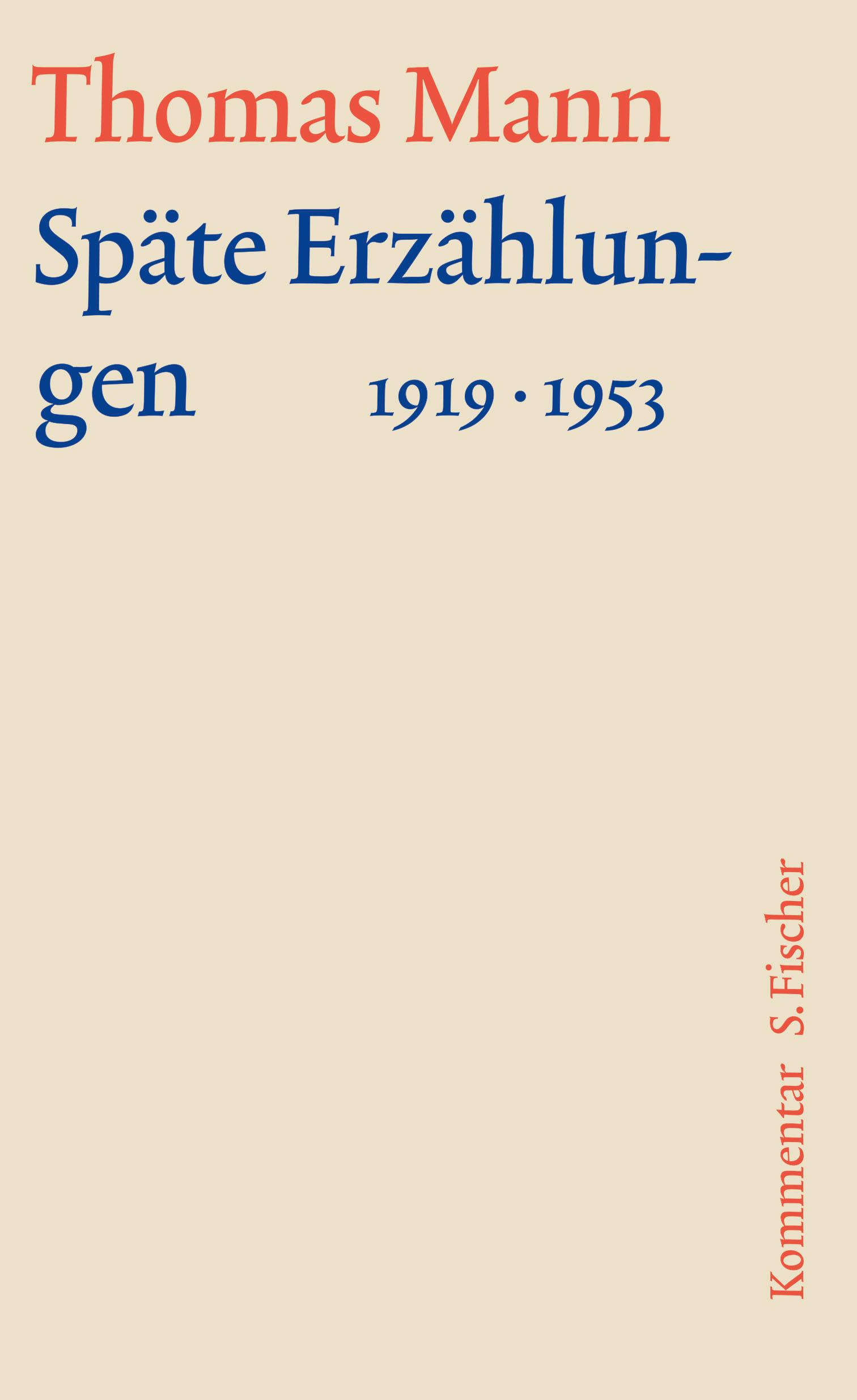 Cover: 9783100483263 | Späte Erzählungen 1919-1953 | Thomas Mann | Buch | 416 S. | Deutsch