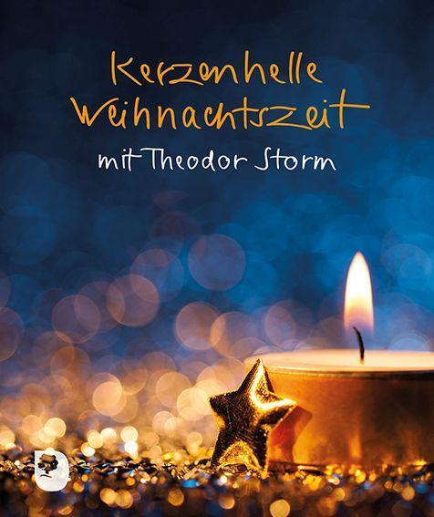 Cover: 9783869179735 | Kerzenhelle Weihnachtszeit | mit Theodor Storm | Theodor Storm | Buch