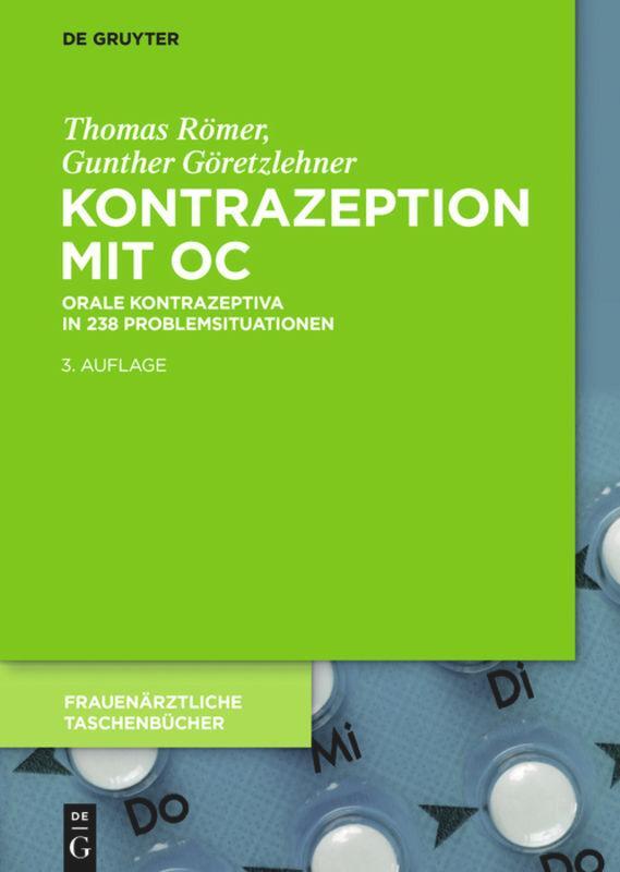 Cover: 9783110500004 | Kontrazeption mit OC | Orale Kontrazeptiva in 238 Problemsituationen