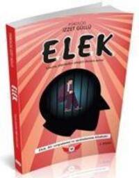 Cover: 9786057157539 | Elek | Ununu Elemeden Elegini Duvara Asma | Izzet Güllü | Taschenbuch