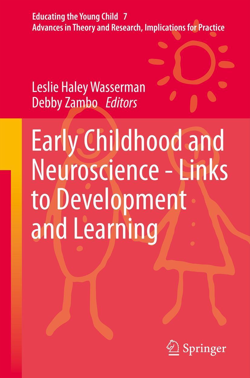 Cover: 9789400766709 | Early Childhood and Neuroscience - Links to Development and Learning